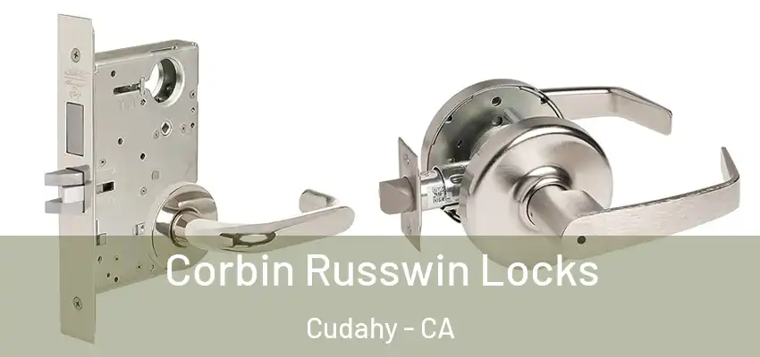 Corbin Russwin Locks Cudahy - CA
